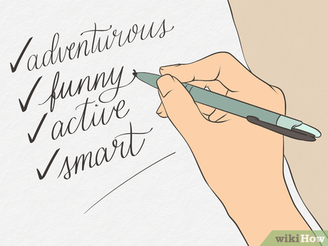 Step 5 Compile a list of traits you find desirable.